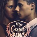 My Cruel Prince (Royal Hearts Academy#1), par Ashley Jade