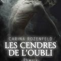 Les Cendres de l'Oubli - Carina Rozenfeld