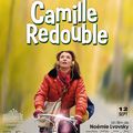 Camille redouble, film de Noémie Lvovsky