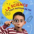 Tout est science !