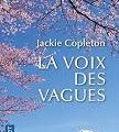 la voix des vagues de Jackie Copleton