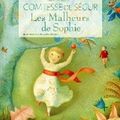 Les malheurs de Sophie, par La comtesse de Ségur (1858)