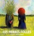 Les Herbes Folles