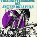 Dictons, tirades et chansons des anciens de la voile