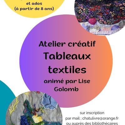 Atelier créatif "Tableaux textiles" avec Lise Golomb