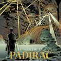 Le Gouffre de Padirac - Tome 2/* Scénariste Laurent Bidot Dessinateur Lucien Rollin