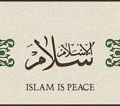 Islam is the Religion of Peace