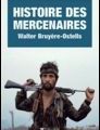 Walter Bruyère-Ostells - Histoire des mercenaires