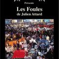 Invitation expo "Les Foules" de Julien Attard