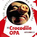 Crocodile OPA, par le Théâtre du Menteur