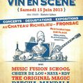 Festival Vin en Scène samedi 15 juin dès 16h au Château Richelieu, Fronsac