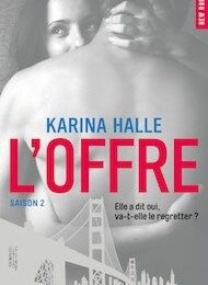 L'offre, Karina Halle