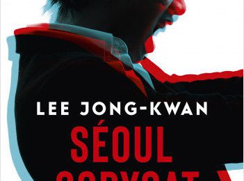 Jeudi Polar : Seoul copycat, un thriller coréen haletant désormais en poche