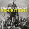 "Exhibitions:L'invention du sauvage" au musée du Quai Branly