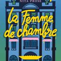 LA FEMME DE CHAMBRE - NITA PROSE.