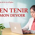 Témoignage de la vie d'Église « M'en tenir à mon devoir »