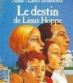 Anne-Laure Bondoux, "Le destin de Linus Hoppe"