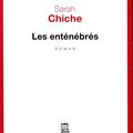 LIVRE : Les Enténébrés de Sarah Chiche - 2019