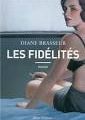 Les fidélités- Diane Brasseur