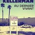 Au Dernier Vivant de Faye Kellerman