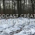 Podcast créatif - Ep3/saison 2018 - Où j'ai sauvé Marcel!