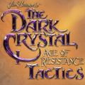 The Dark Crystal : Age of Resistance Tactics sortira en 2020