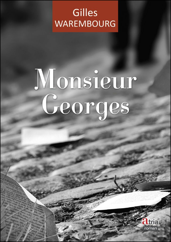 Monsieur Georges de gilles warembourg