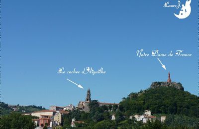 ♥ Le Puy en Velay (15) ; Statue Notre-Dame de France ♥