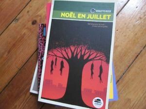 Roulette Russe : Noël en Juillet, par Anne Gaëlle Balpe, Sandrine Beau & Séverine Vidal