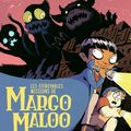 Les Effroyables Missions de Margo Maloo, de Drew Weing 