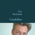 « Cendrillon » Eric Reinhardt 