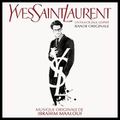 Yves Saint-Laurent : une œuvre de Jalil Lespert à découvrir en streaming