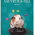 ~ Sauveur & fils, saison 4 - Marie-Aude Murail