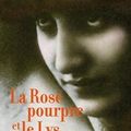 La rose pourpre et le lys