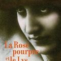 La rose pourpre et le lys