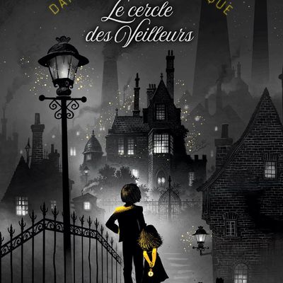 Dans la cité électrique, T1 Le cercle des veilleurs, de Sarah Andrès, chez Gallimard Jeunesse **