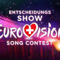 SUISSE 2018 : Les six finalistes du " Entscheidungsshow 2018" !