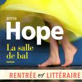 La salle de bal - Anna Hope