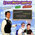 Le petit maître chanteur