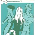 Campus, 1. Bienvenue à Easton - Kate Brian