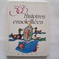 365 histoires ensoleillées, éditions Gründ