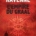 L'empire du Graal de Giacometti et Ravenne