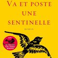 Va et poste une sentinelle - Harper Lee