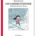 ~ Les cahiers d'Esther, Histoires de mes 10 ans - Riad Sattouf