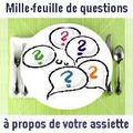 Bientôt l'ouverture d’une nouvelle rubrique : mille-feuille de questions