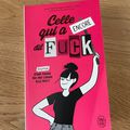 J'ai lu Celle qui a encore dit fuck de Anne-Sophie Lesage, Fanny Lesage et Léna Piroux (Editions J'ai Lu)