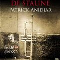 Le trompettiste de Staline de Patrick ANIDJAR