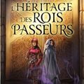 L'HERITAGE DES ROIS PASSEURS - Manon FARGETTON