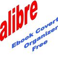 The best e-book fans friend- Calibre ebook reader
