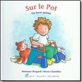 PROPRETE : Sur le pot – Albin Michel 10.00€